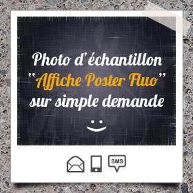 Création et impression Affiche Papier Fluo Jaune, Orange, Vert