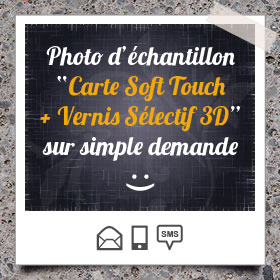 Création et impression de Carte Papier Pelliculage Mat Soft Touch + Vernis Sélectif 3D